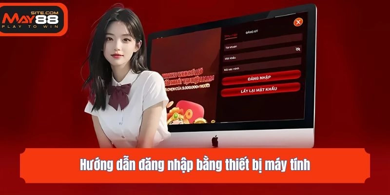 Hướng dẫn đăng nhập bằng thiết bị máy tính 