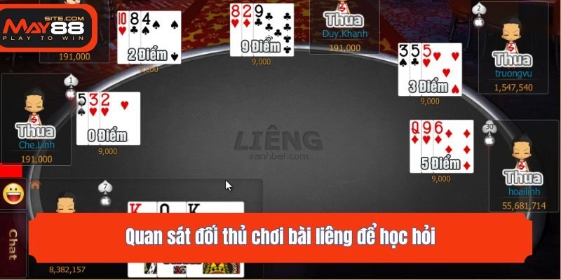 Quan sát đối thủ chơi bài liêng để học hỏi